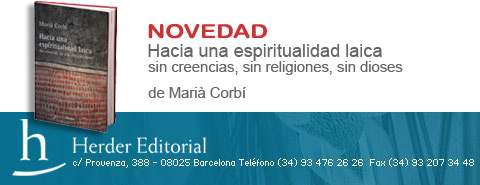 Hacia una espiritualidad laica - sin creencias, sin religiones, sin dioses