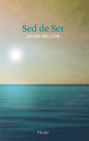 Files/1406730547 Melloni Sed De Ser T81x128.png